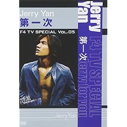 Jarry Yan: F4 TV Special, Vol.  5
