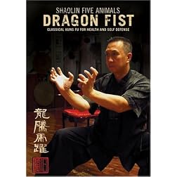 Shaolin Five Animals - Dragon Fist