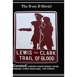 Lewis and Clark Trail of Blood