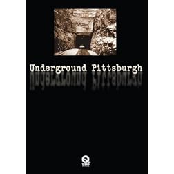 Underground Pittsburgh