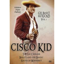 Cisco Kid Western Triple Feature, Vol. 1