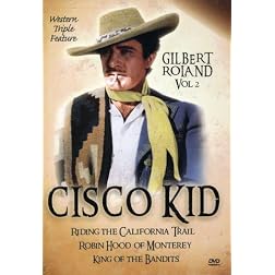 Cisco Kid Western Triple Feature, Vol. 2