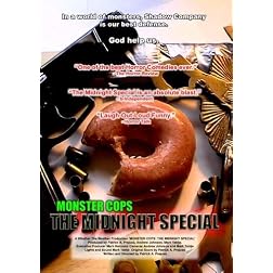 Monster Cops: The Midnight Special
