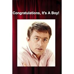 Congratulations, It's A Boy!
