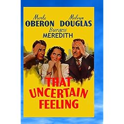 That Uncertain Feeling