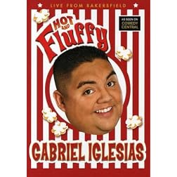 Gabriel Iglesias: Hot and Fluffy - Live From Bakersfield