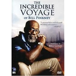 The Incredible Voyage of Bill Pinkney