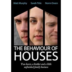 The Behaviour of Houses