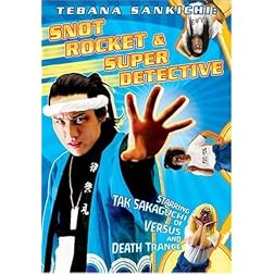 Snot Rocket and Super Detective