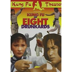 Kung Fu of 8 Drunkards