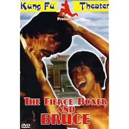 The Fierce Boxer and Bruce