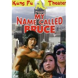 My Name Called Bruce