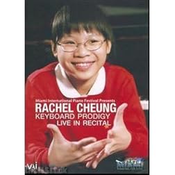 Rachel Cheung: Keyboard Prodigy Live in Recital