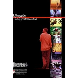 Lifecycles: a story of AIDS in Malawi