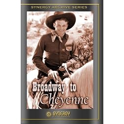 Broadway to Cheyenne