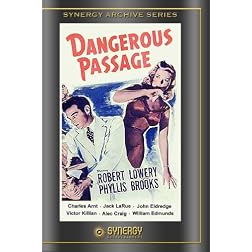 Dangerous Passage