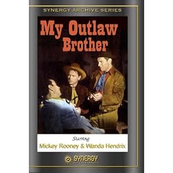 My Outlaw Brother