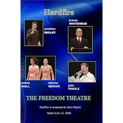 Hardfire THE FREEDOM THEATRE Desley / Mercer / Snell / Tringle / Whitehead