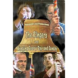THE RINGERS and RINGING EVERY DAY & SUNDAY