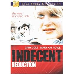 Indecent Seduction