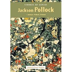 Strokes of Genius: Jackson Pollock