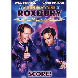 A Night At the Roxbury (Special Collector's Edition)