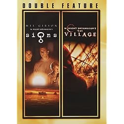 Signs / The Village
