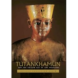Tutankhamun & The Golden Age of the Pharaohs