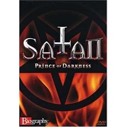 Biography - Satan: Prince of Darkness
