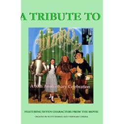 A Tribute to the Wizard of Oz