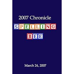 2007 Chronicle Spelling Bee