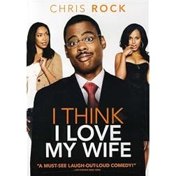 I Think I Love My Wife