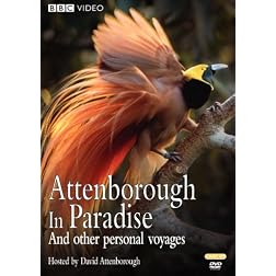 Attenborough in Paradise and Other Personal Voyages