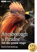 Attenborough in Paradise and Other Personal Voyages