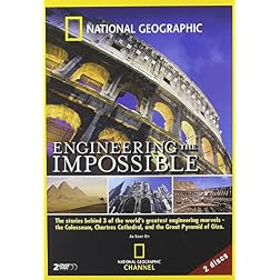 National Geographic: Engineering the Impossible