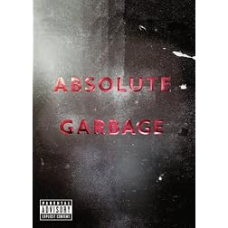 Garbage: Absolute Garbage