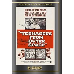 Teenagers From Outer Space