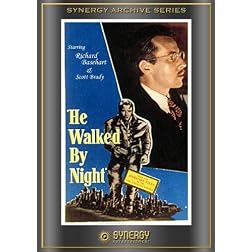 He Walked By Night