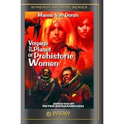 Voyage to the Planet of Prehistoric Women