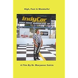 High, Fast & Wonderful