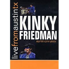 Kinky Friedman: Live From Austin Texas