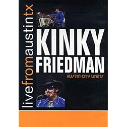 Kinky Friedman: Live From Austin Texas