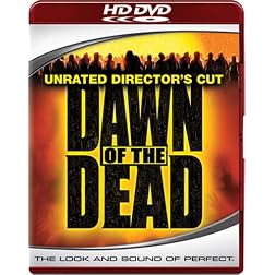 Dawn of the Dead (Unrated) [HD DVD]