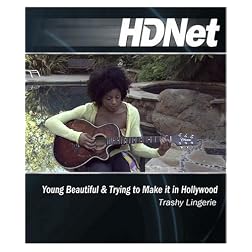 HDNet - Young Beautiful & Trying to Make it in Hollywood: Trashy Lingerie [Blu-ray]