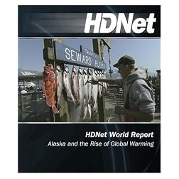 HDNet World Report: Alaska and the Rise of Global Warming [Blu-ray]