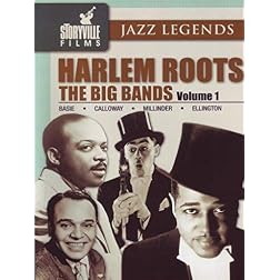 Harlem Roots, Vol. 1: The Big Bands