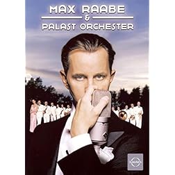Max Raabe and Palast Orchester: Dance & Film Music of 1920s