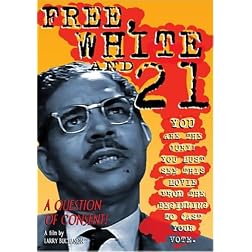 Free, White and 21