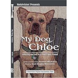 My Dog, Chloe