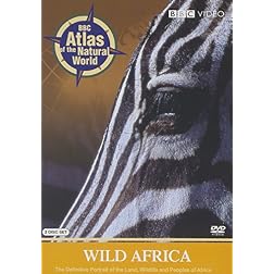 BBC Atlas of the Natural World: Wild Africa